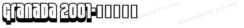 Granada 2001字体转换